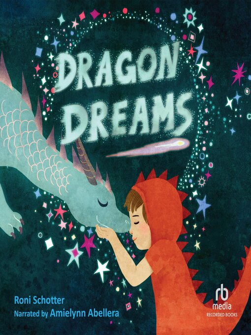 Title details for Dragon Dreams by Roni Schotter - Available